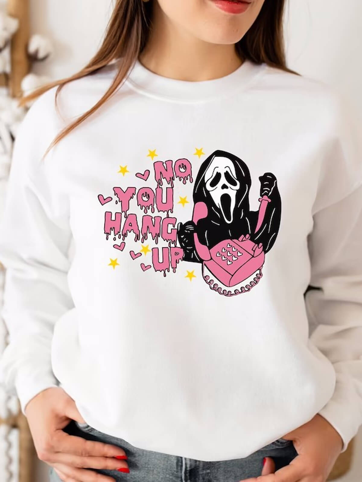 No You Hang Up Funny Halloween Sweatshirt