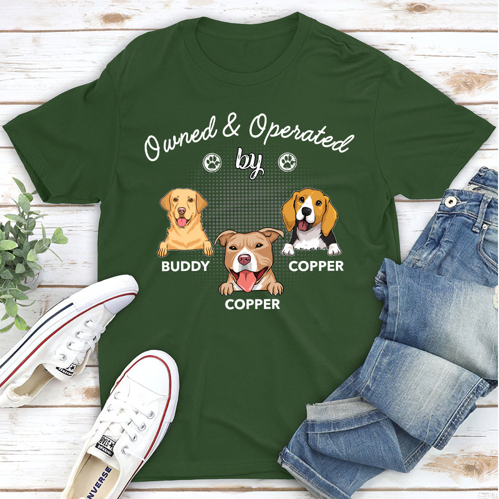 Operated By Dog - Personalized Custom Unisex T-Shirt